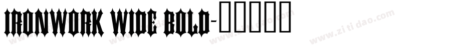 Ironwork Wide Bold字体转换